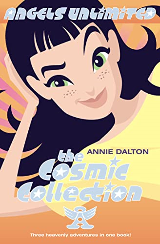 The Cosmic Collection:  Calling the Shots ,  Fogging Over ,  Fighting Fit  (Angels Unlimited)