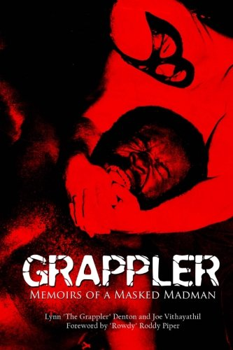 Grappler: Memoirs of a Masked Madman