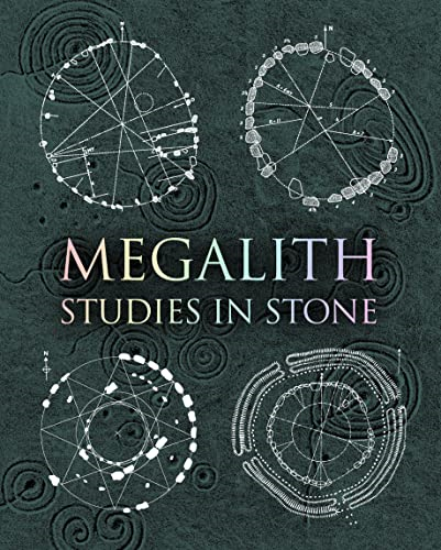 Megalith: Studies in Stone (Wooden Books)