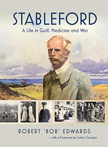 Stableford: A Life in  - Golf, Medicine and War