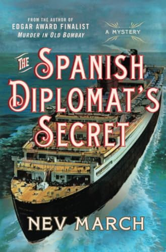 The Spanish Diplomat's Secret: A Mystery (Captain Jim and Lady Diana Mysteries)