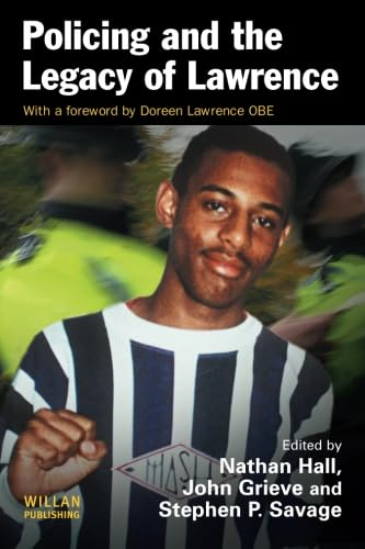 Policing and the Legacy of Lawrence