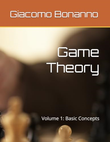 Game Theory: Volume 1: Basic Concepts (Game Theory)