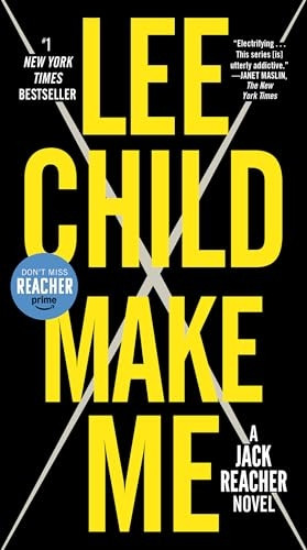 Make Me (with Bonus Short Story Small Wars): A Jack Reacher Novel (Jack Reacher Novels)