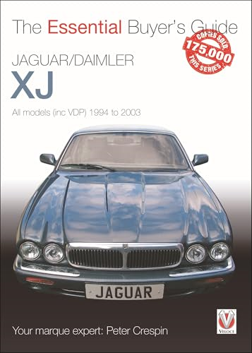 ESSENTIAL BUYERS GUIDE: JAGUAR/DAIMLER XJ 1994-2003