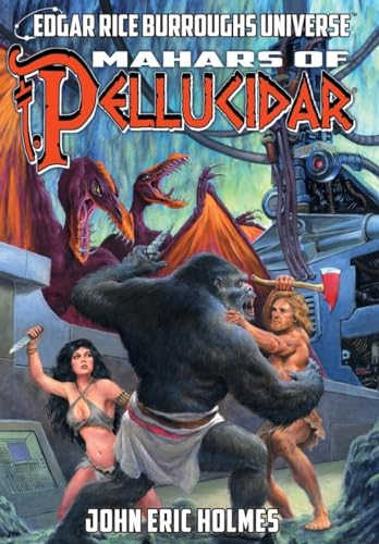 Mahars of Pellucidar (Edgar Rice Burroughs Universe) (Pellucidar)