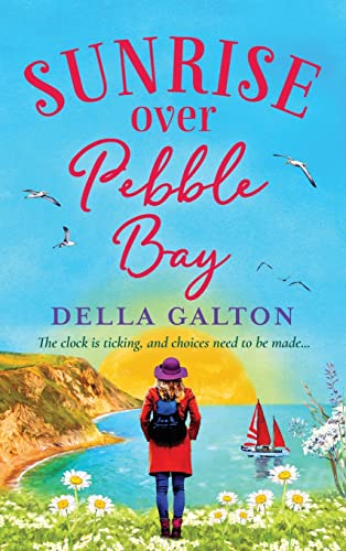 Sunrise Over Pebble Bay: A warm, escapist feel-good read for 2022