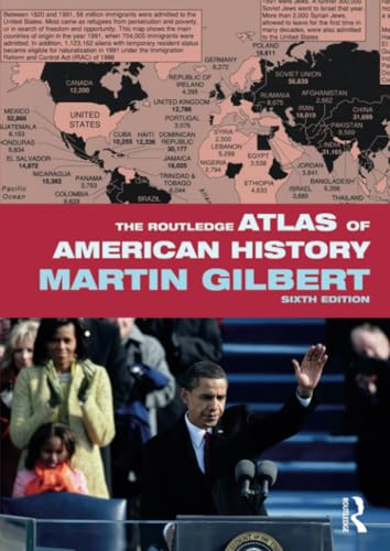 The Routledge Atlas of American History (Routledge Atlases of American History)