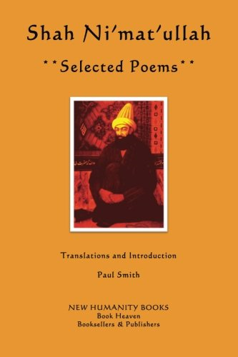 Shah Ni'mat'ullah: Selected Poems