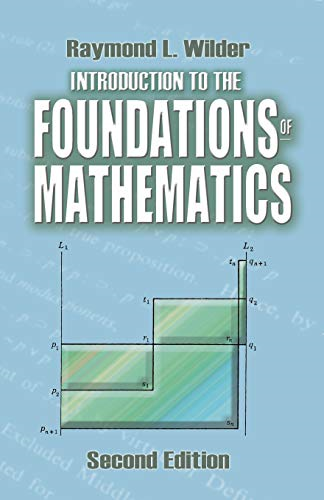 Introduction to the Foundations of Mathematics