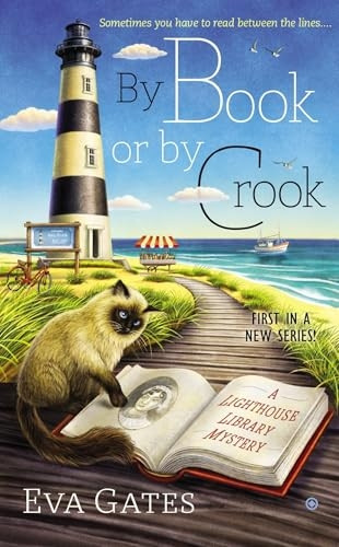 By Book or by Crook: A Lighthouse Library Mystery