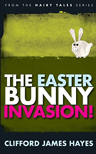 The Easter Bunny Invasion!