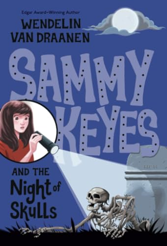 Sammy Keyes and the Night of Skulls (Sammy Keyes