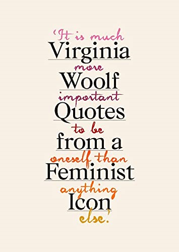 Virginia Woolf: Inspiring Quotes from an Original Feminist Icon
