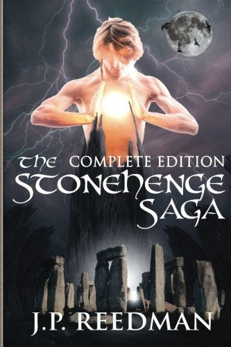 The Stonehenge Saga:  Complete Edition