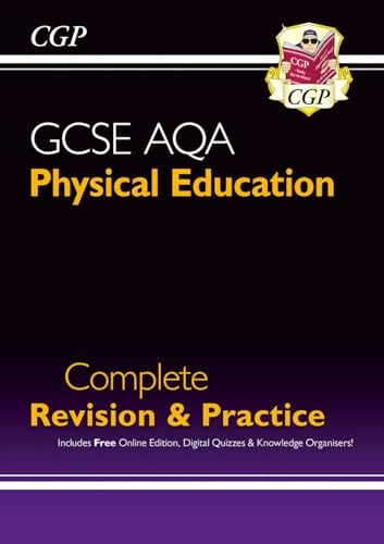 New Grade 9-1 GCSE Physical Education AQA Complete Revision & Practice (with Online Edition)