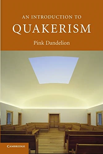 An Introduction to Quakerism (Introduction to Religion) (Introduction to Religion)