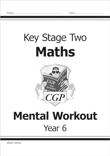 KS2 Maths Mental Workout: Levels 4-5 Book 6