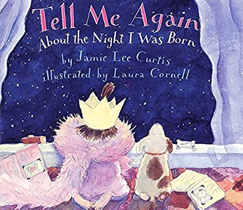 Tell Me Again: about the Night I Was Born