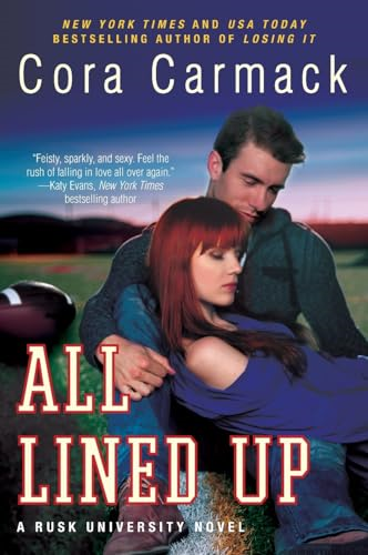 All Lined Up: A Rusk University Novel