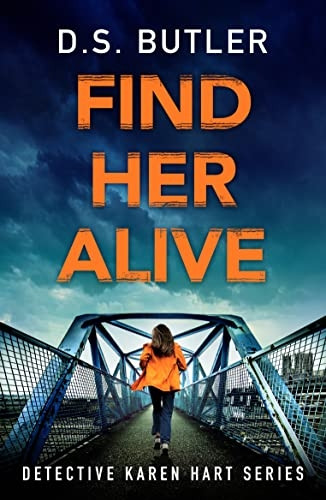 Find Her Alive (Detective Karen Hart)