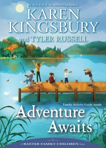 Adventure Awaits (Baxter Family Children Story)