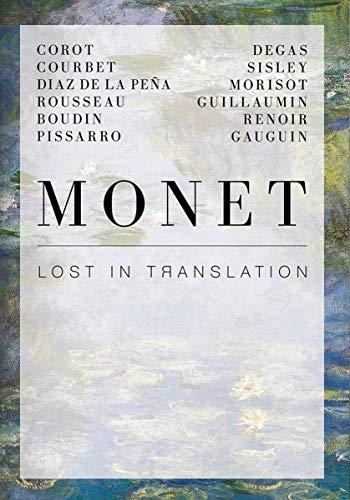 Monet: Lost in Translation