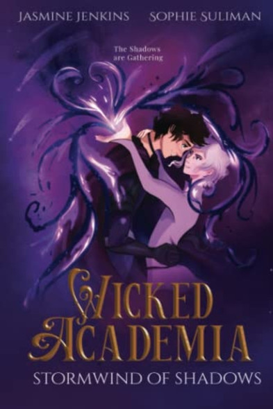 Wicked Academia 2: Stormwind of Shadows (Wicked Academia)