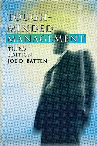 Tough Minded Management