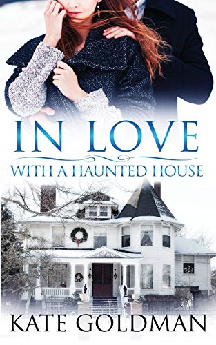 In Love With a Haunted House (Shades of Love)