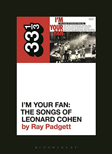 Various Artists' I'm Your Fan: The Songs of Leonard Cohen (33 1/3)