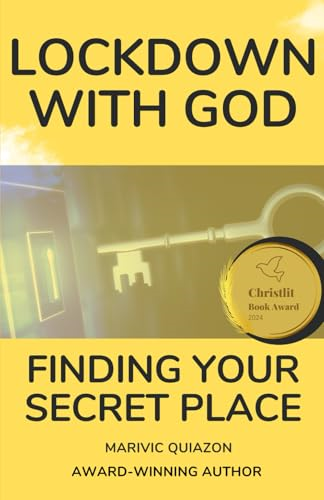 Lockdown with God: Finding your secret place