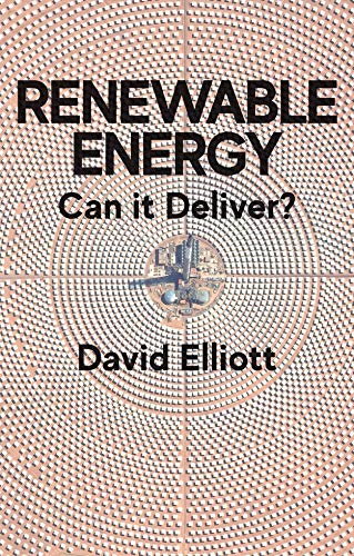 Renewable Energy: Can it Deliver?