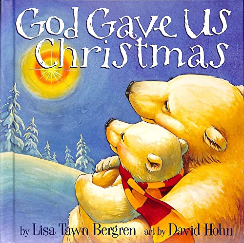 God Gave Us Christmas (God Gave Us...)