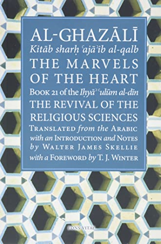 Al-Ghazali's Marvels of the Heart
