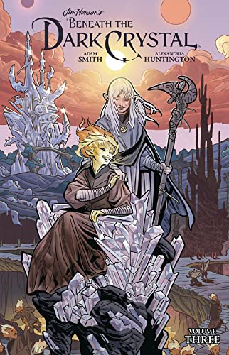 Jim Henson's Beneath the Dark Crystal Vol. 3 (The Dark Crystal)