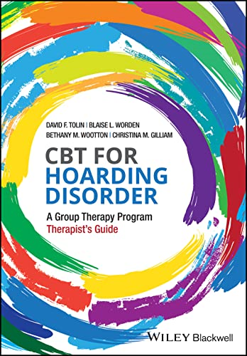 CBT for Hoarding Disorder: A Group Therapy Program Therapist's Guide