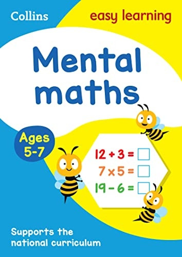 Mental Maths Ages 5-7: New Edition (Collins Easy Learning KS1)