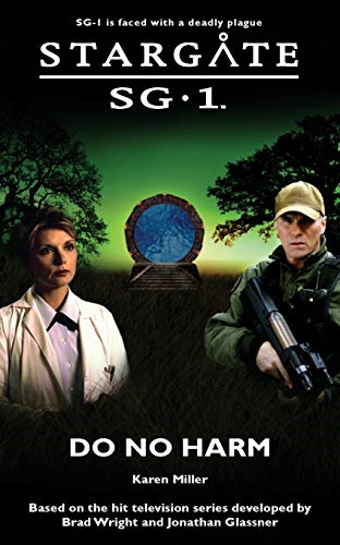 Stargate Sg-1: Do No Harm