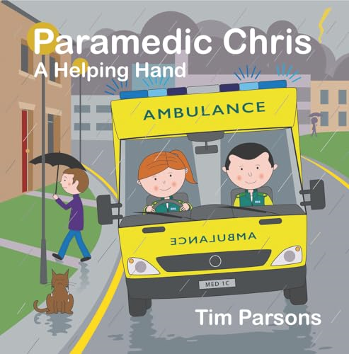 Paramedic Chris: A Helping  - Hand