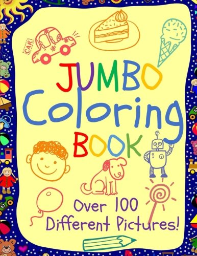 Jumbo Coloring Book: Jumbo Coloring Books for Kids: Giant Coloring Book for Children: Super Cute Coloring Book for Boys and Girls (Jumbo Coloring and Activity Books)