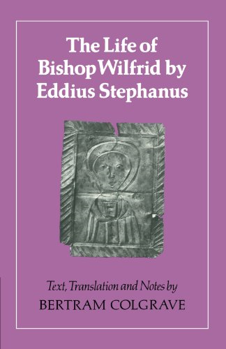 The Life of Bishop Wilfrid