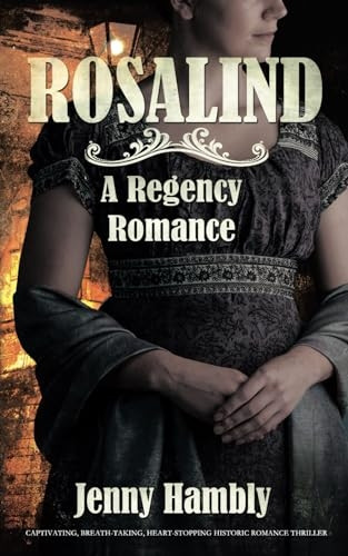 Rosalind: A Regency Romance (Bachelor Brides)