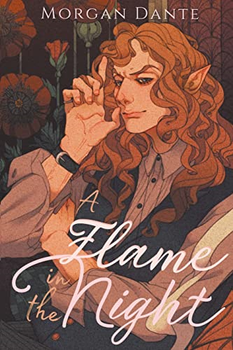 A Flame in the Night (New Age Gothic)