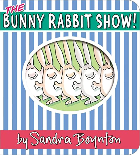The Bunny Rabbit Show! (Boynton on Board) [Board book]