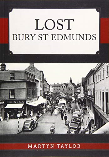 Lost Bury St Edmunds (Lost)
