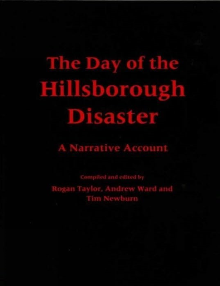 The Day of the Hillsborough Disaster