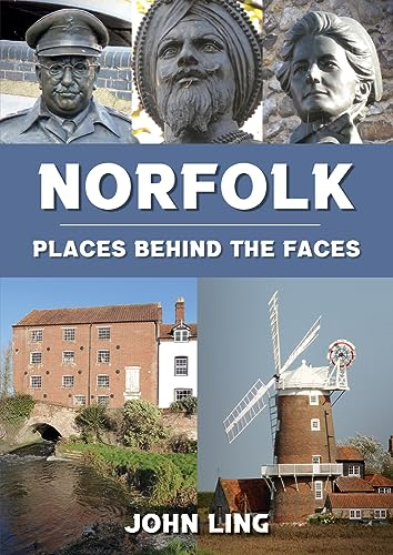 Norfolk Places Behind the Faces (Places Behind the Faces)