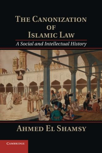 The Canonization of Islamic Law