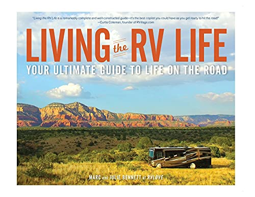 Living the RV Life: Navigating the Adventures of Life on the Road